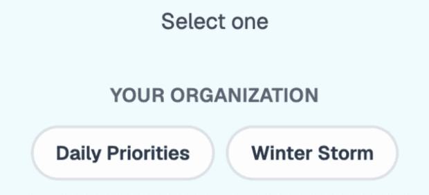 The Okaya check-in on a phone, asking what to work on, with the department's two starters, Daily Priorities and Winter Storm, under Your organization, sample data